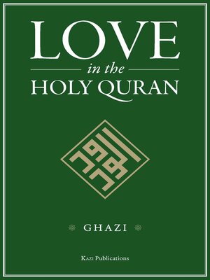 cover image of Love in the Holy Qur'an